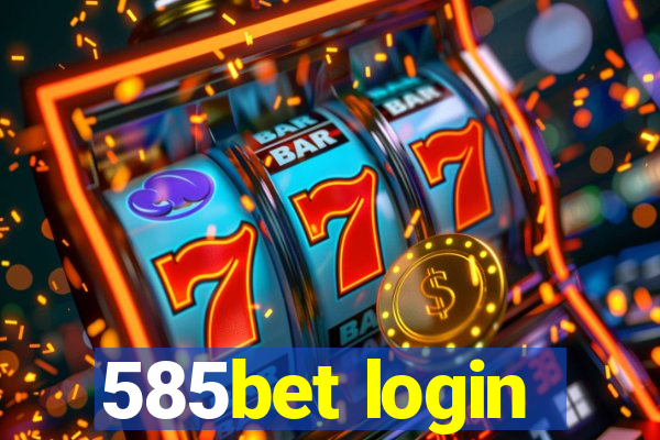 585bet login